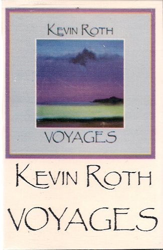Kevin Roth/Voyages